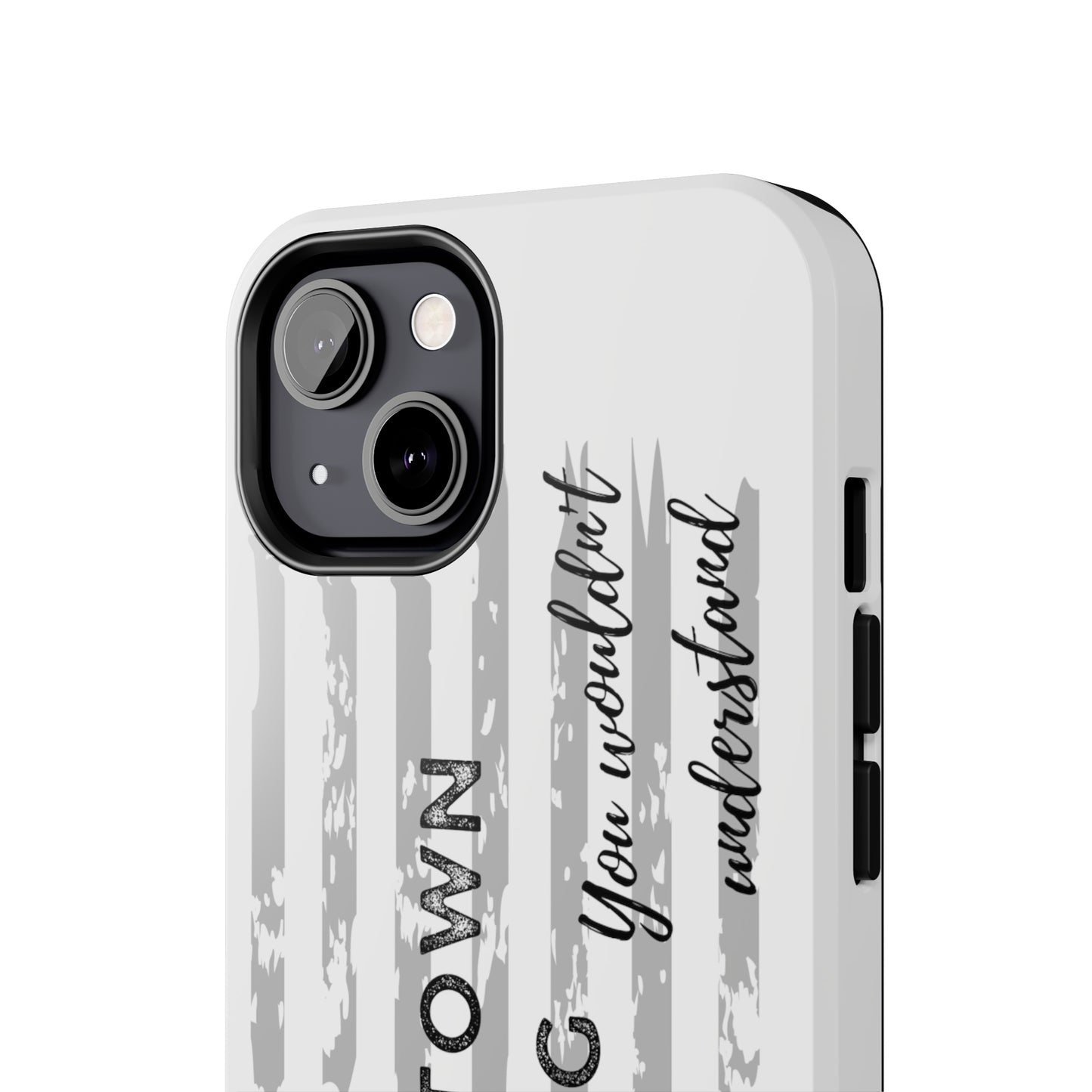 Jason Aldean "Try That In A Small Town" Inspired Phone Case