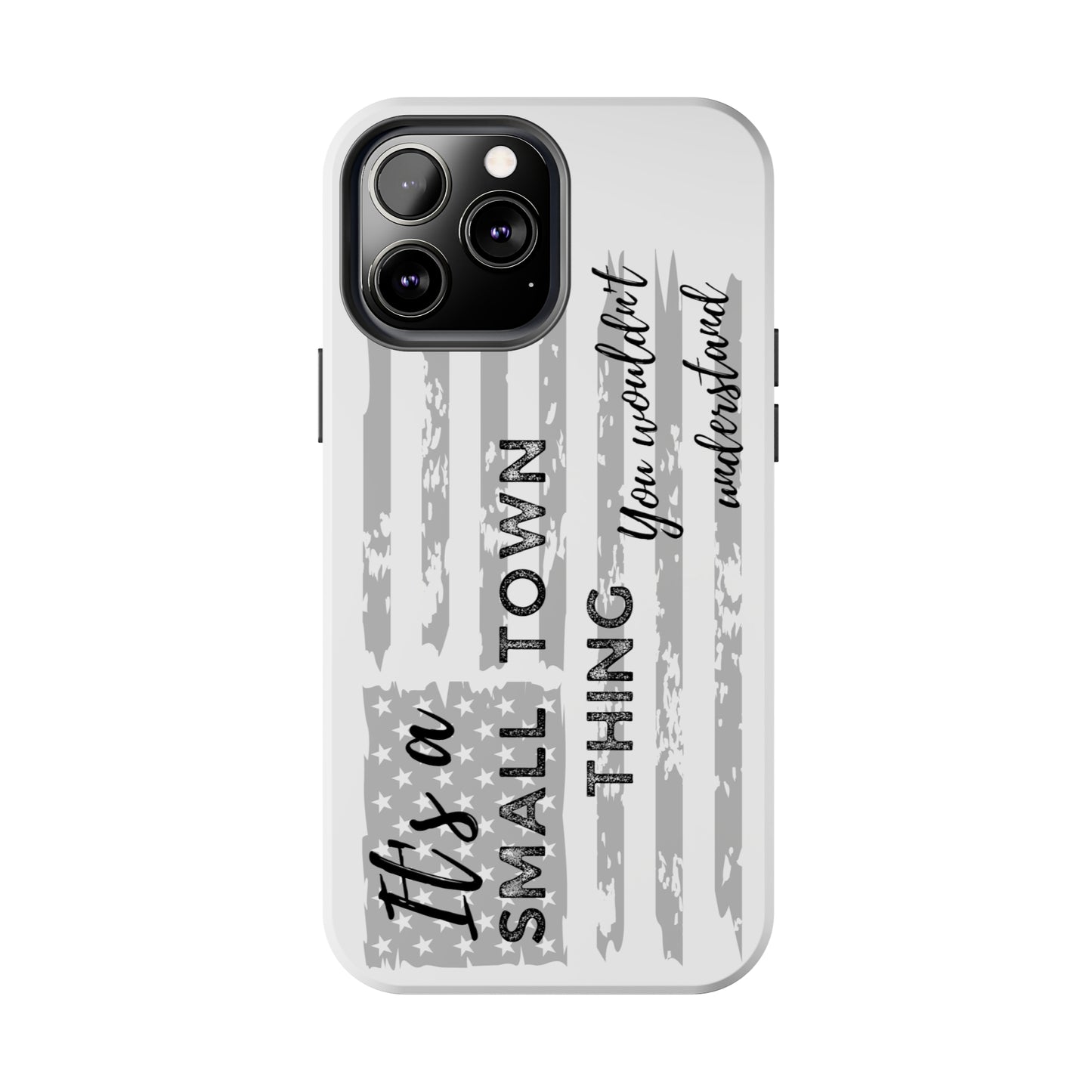 Jason Aldean "Try That In A Small Town" Inspired Phone Case