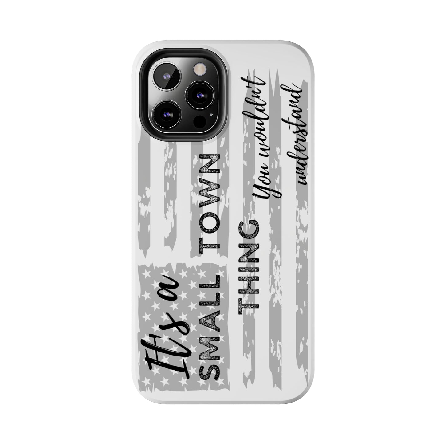 Jason Aldean "Try That In A Small Town" Inspired Phone Case