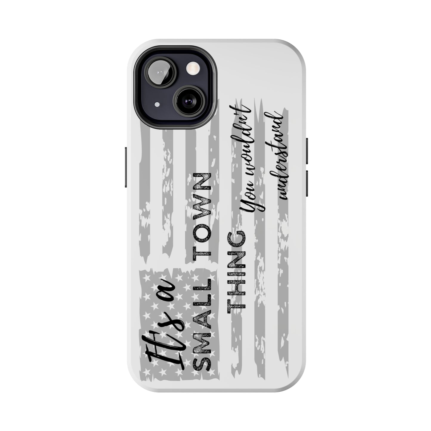 Jason Aldean "Try That In A Small Town" Inspired Phone Case